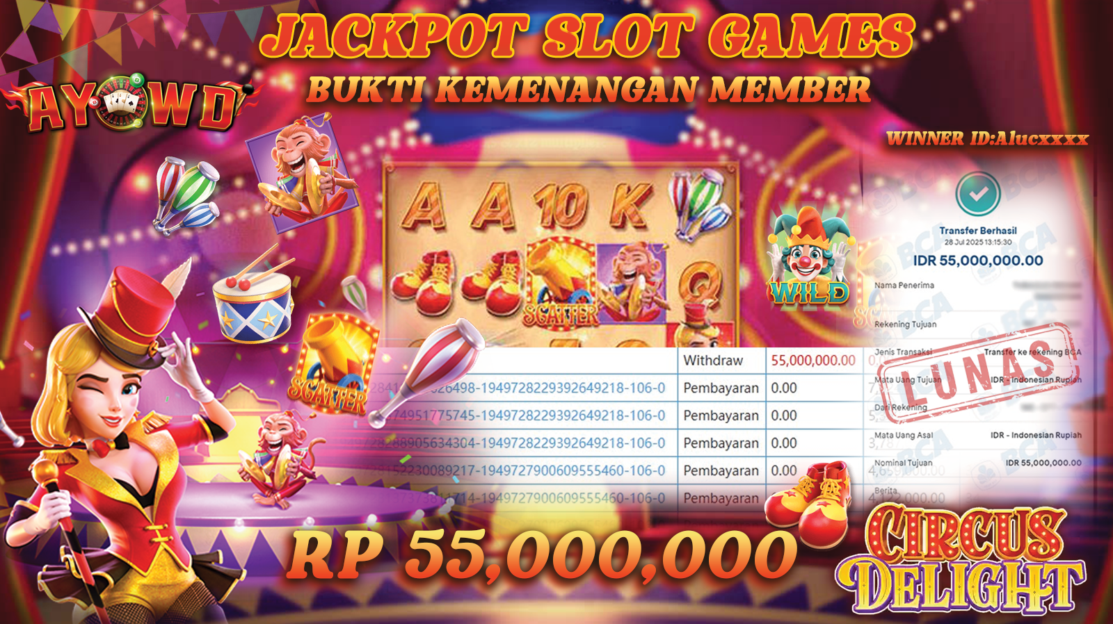 AYOWD JACKPOT SLOT GAMES PG-CIRCUS DELIGHT Rp 55,000,000 LUNAS