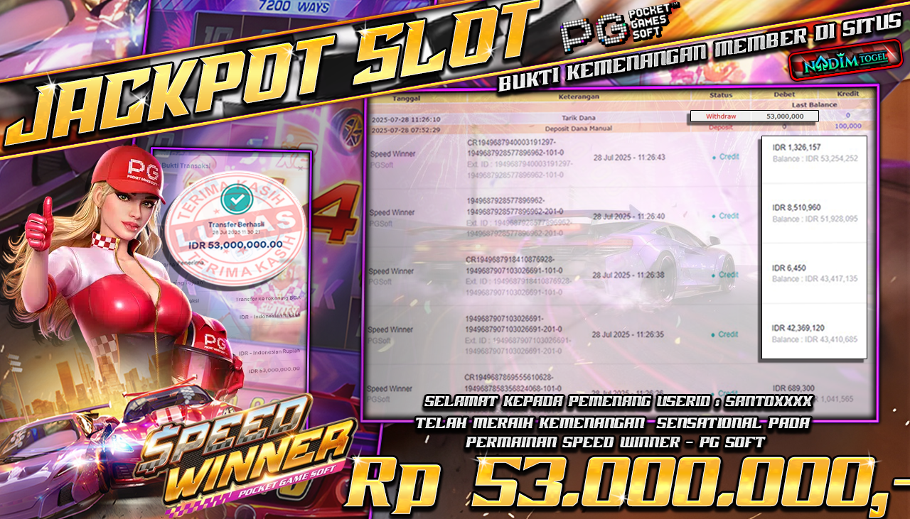 NADIMTOGEL JACKPOT SLOT SPEED WINNER Rp 53.000.000,- LUNAS