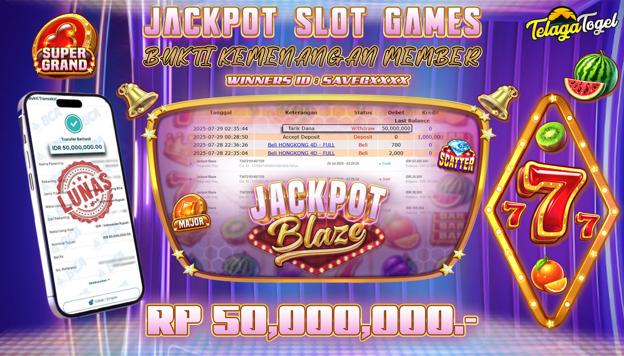 TELAGATOGEL JACKPOT SLOT JACKPOT BLAZE Rp 50,000,000.- LUNAS  