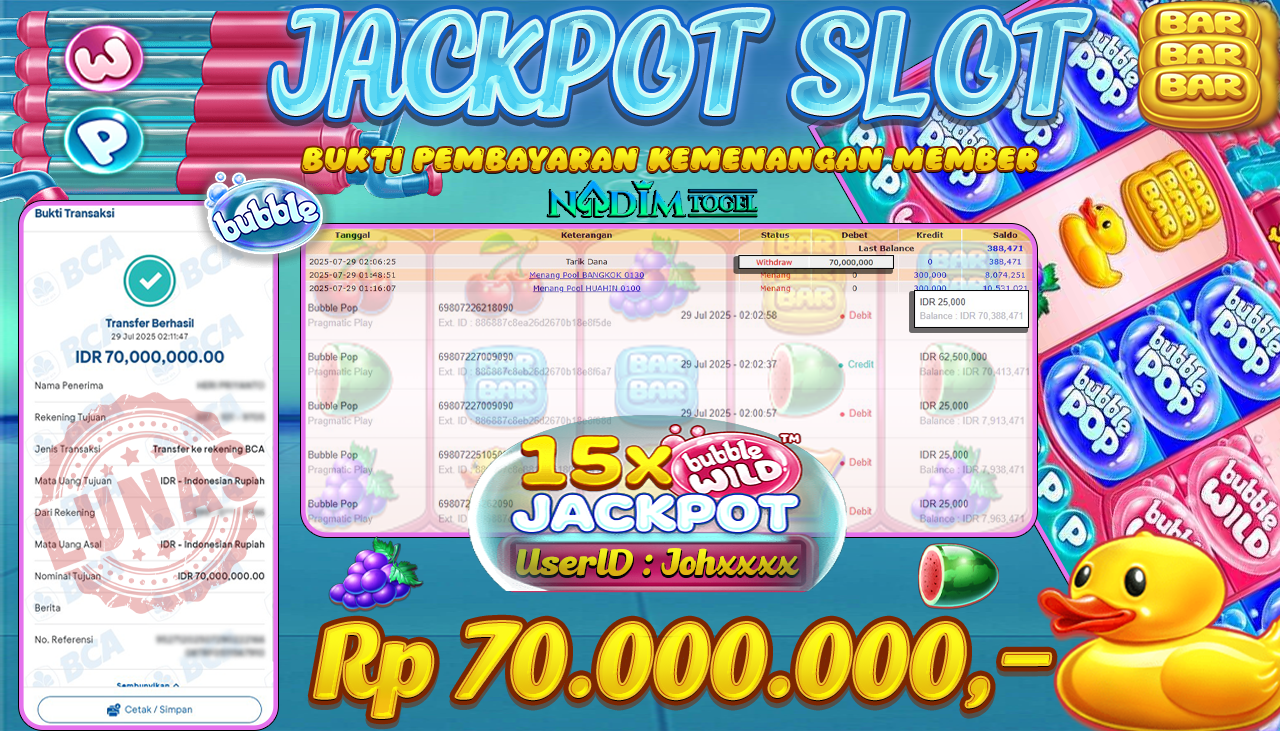 NADIMTOGEL JACKPOT SLOT BUBBLE POP Rp 70.000.000,- LUNAS