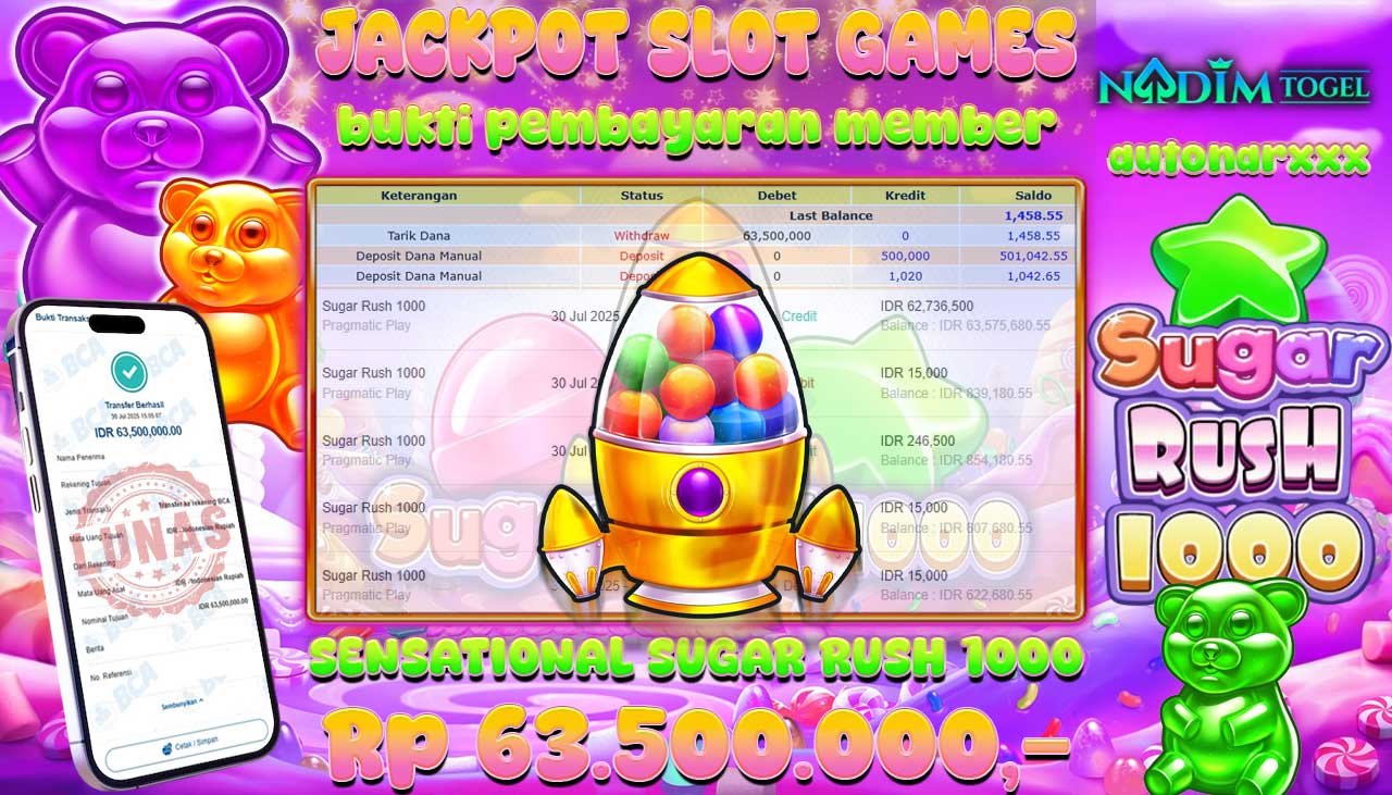 NADIMTOGEL JACKPOT SLOT SUGAR RUSH 1000 - PRAGMATIC PLAY Rp 63.500.000,- LUNAS