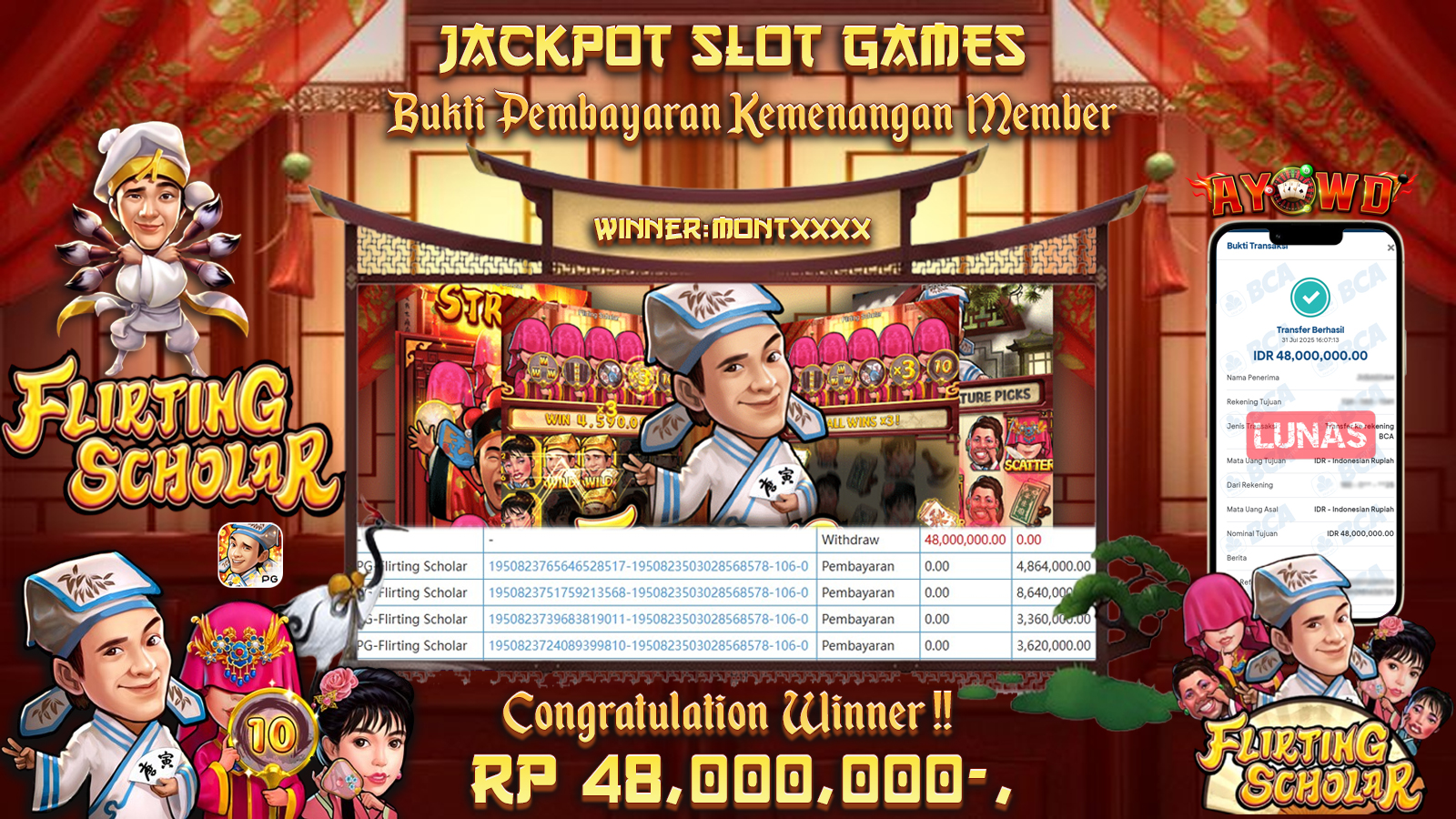 AYOWD JACKPOT SLOT GAMES PG-FLIRTING SCHOLAR Rp 48,000,000,- LUNAS