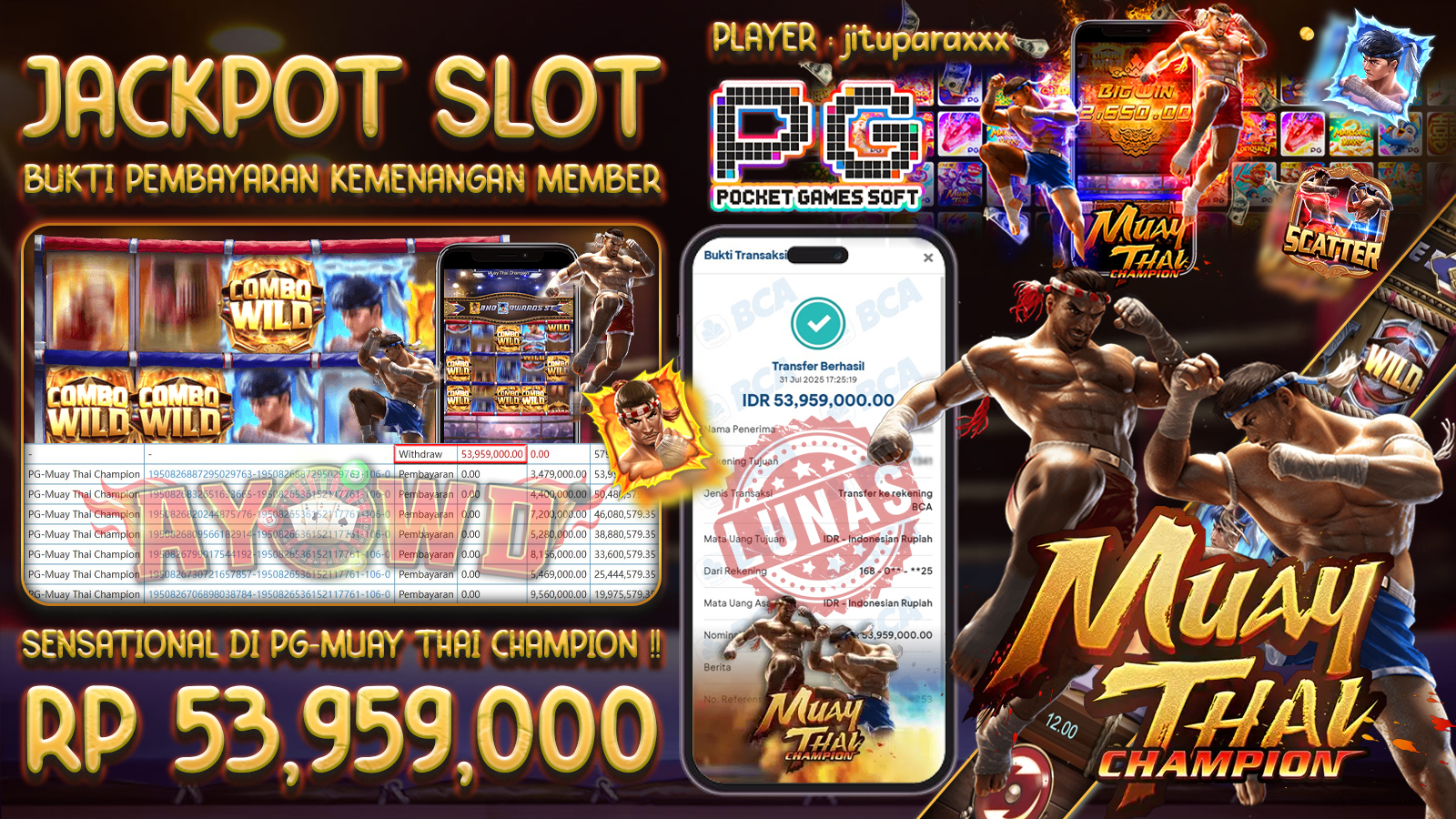 AYOWD JACKPOT SLOT GAMES PG-MUAY THAI CHAMPION Rp 53,959,000,- LUNAS