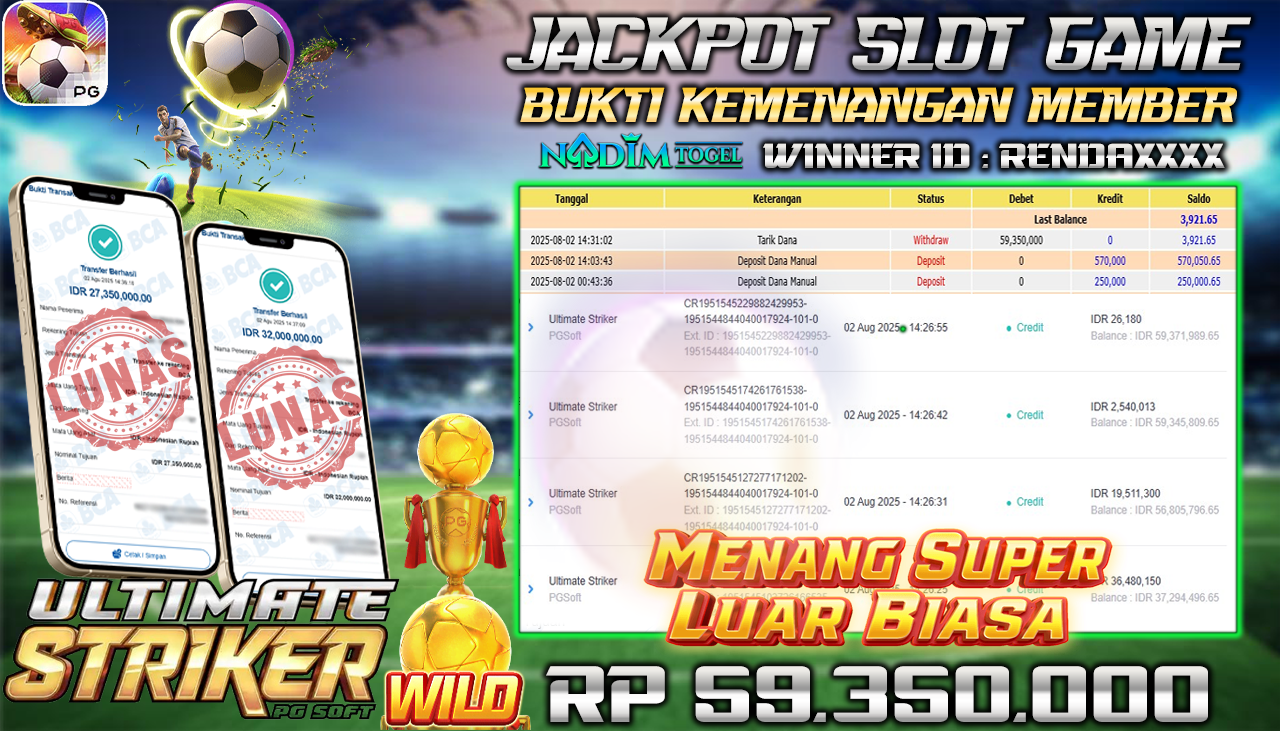 NADIMTOGEL JACKPOT ULTIMATE STRIKER  Rp 59.350.000,- LUNAS
