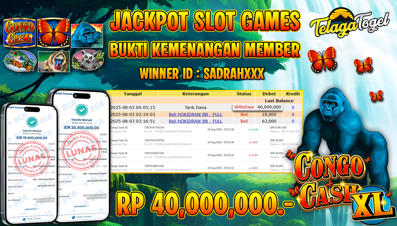 TELAGATOGEL JACKPOT SLOT CONGO CASH XL Rp 40,000,000.- LUNAS  