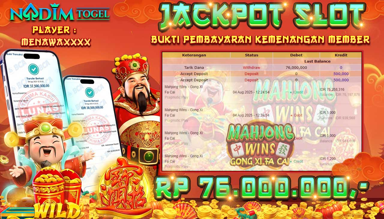 NADIMTOGEL JACKPOT SLOT MAHJONG WINS - GONG XI FA CAI Rp 76,000,000,- LUNAS