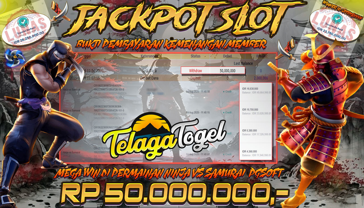 TELAGATOGEL JACKPOT SLOT NINJA VS SAMURAI Rp 50,000,000.- LUNAS  