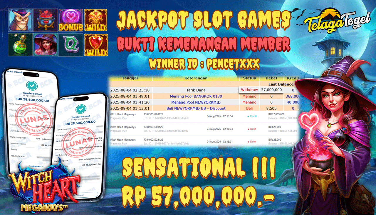 TELAGATOGEL JACKPOT SLOT WITCH HEART MEGAWAYS Rp 57,000,000.- LUNAS  