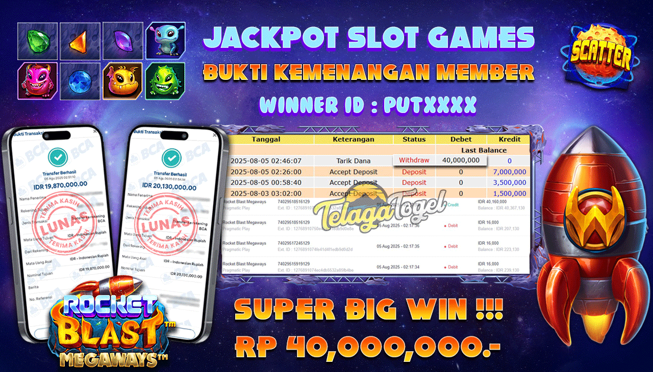 TELAGATOGEL JACKPOT SLOT ROCKET BLAST MEGAWAYS Rp 40,000,000.- LUNAS  