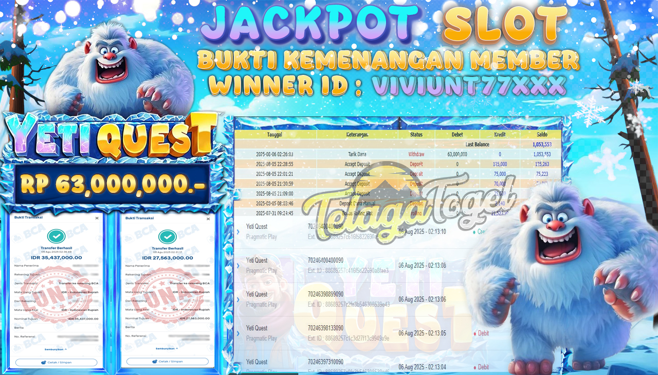 TELAGATOGEL JACKPOT SLOT YETI QUEST Rp 63,000,000.- LUNAS  