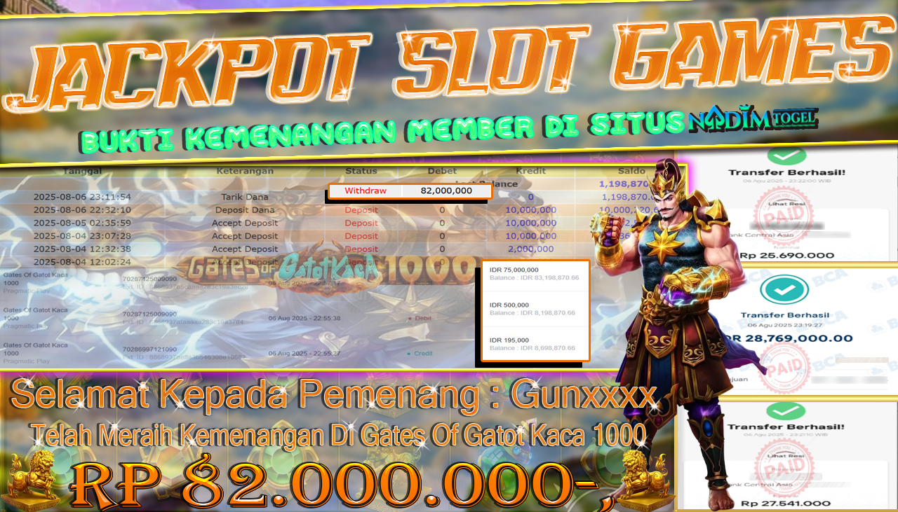 NADIMTOGEL JACKPOT SLOT GATES OF GATOT KACA 1000 Rp 82.000.000,- LUNAS