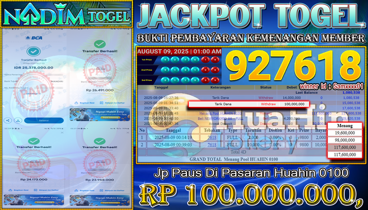 NADIMTOGEL JACKPOT TOGEL DI PASARAN HUAHIN 0100 Rp 100.000.000,- LUNAS