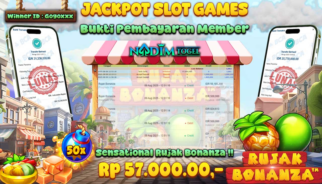 NADIMTOGEL JACKPOT SLOT RUJAK BONANZA - PRAGMATIC PLAY Rp 57.000.000,- LUNAS