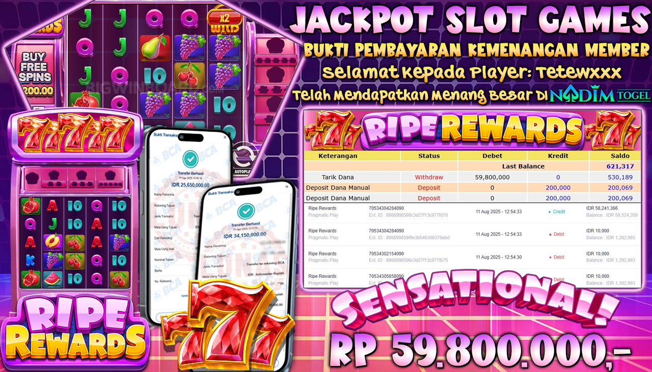 NADIMTOGEL JACKPOT SLOT RIPE REWARDS Rp 59.800.000,- LUNAS