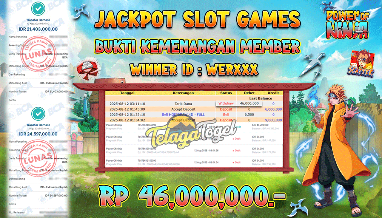 TELAGATOGEL JACKPOT SLOT POWER OF NINJA Rp 46,000,000.- LUNAS  
