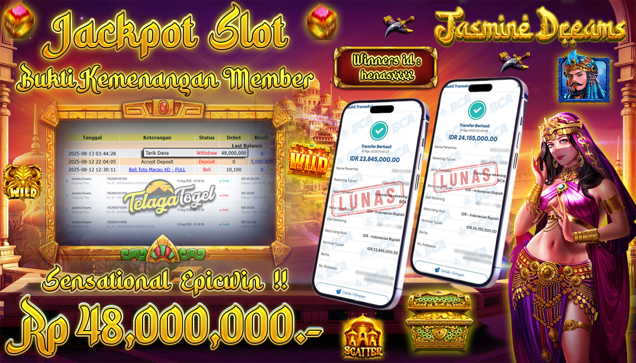TELAGATOGEL JACKPOT SLOT JASMINE DREAMS Rp 48,000,000.- LUNAS  
