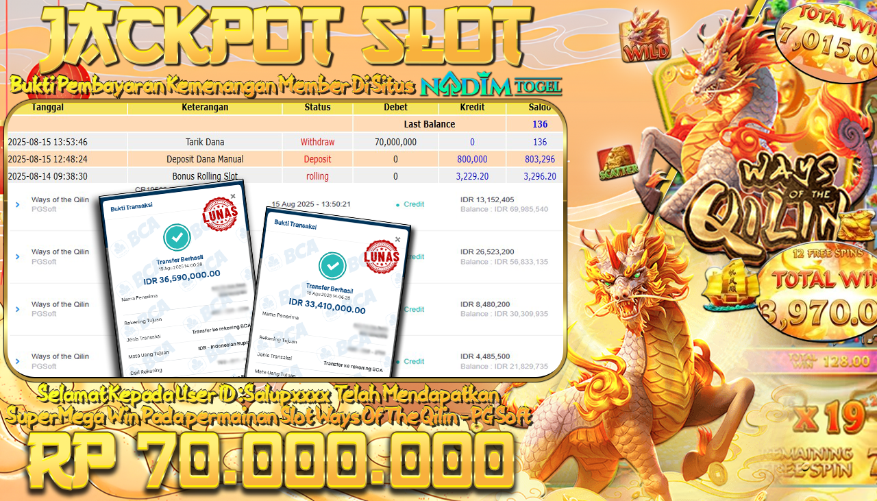 NADIMTOGEL JACKPOT SLOT WAYS OF THE QILIN Rp 70.000.000,- LUNAS