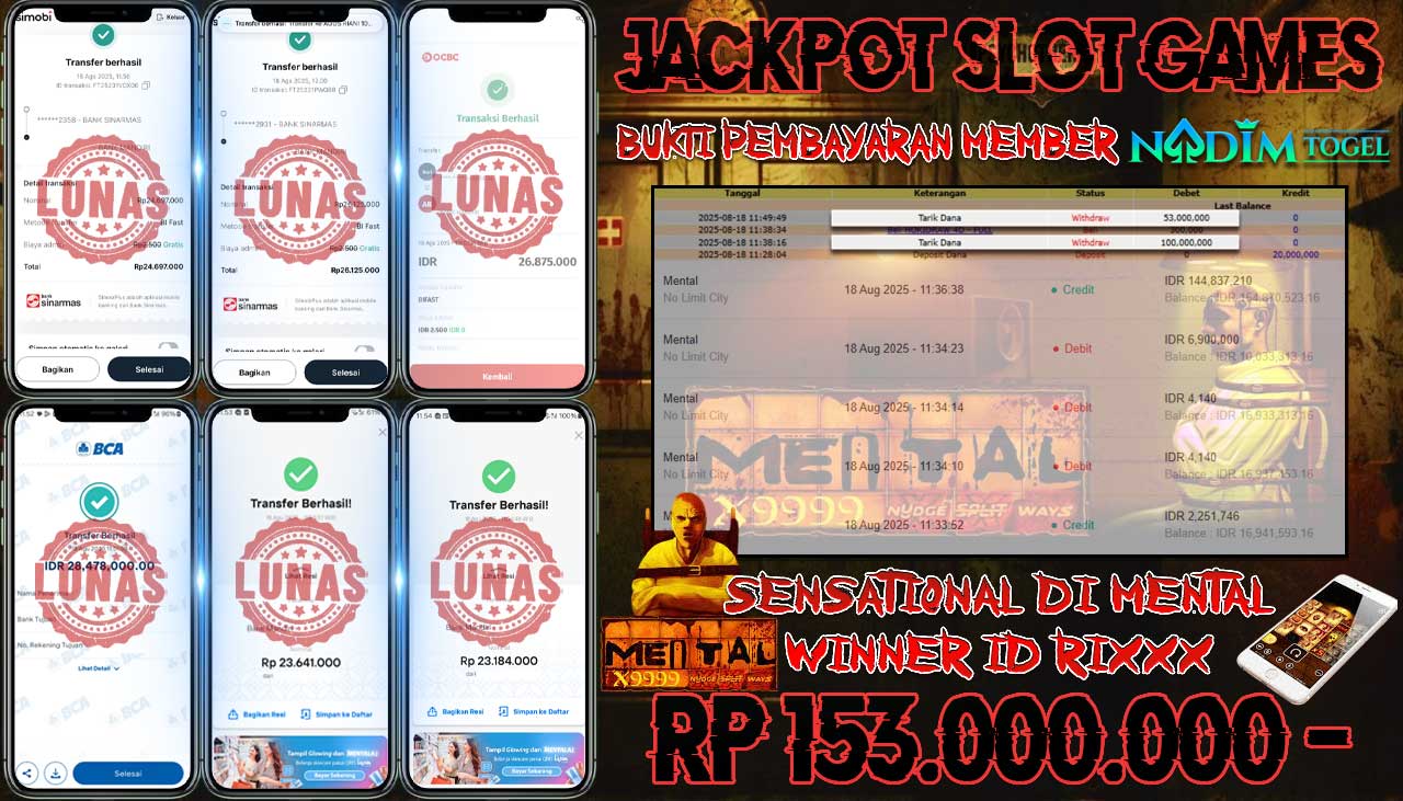 NADIMTOGEL JACKPOT SLOT MENTAL - NO LIMIT Rp 153.000.000,- LUNAS