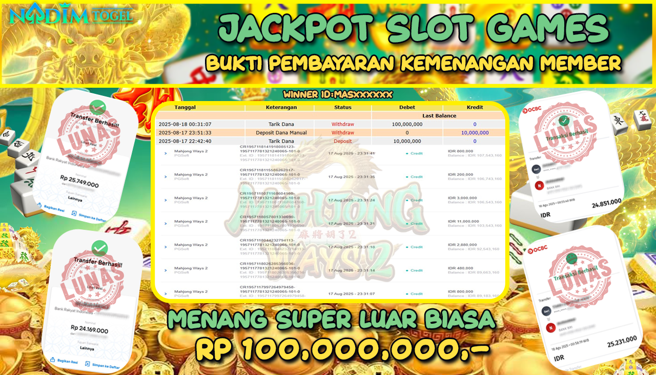NADIMTOGEL JACKPOT SLOT MAHJONG WAYS 2 Rp 100.000.000,- LUNAS