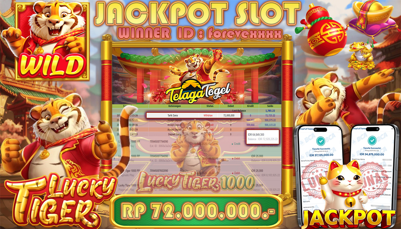 TELAGATOGEL JACKPOT SLOT LUCKY TIGER 1000 Rp 72,000,000.- LUNAS  