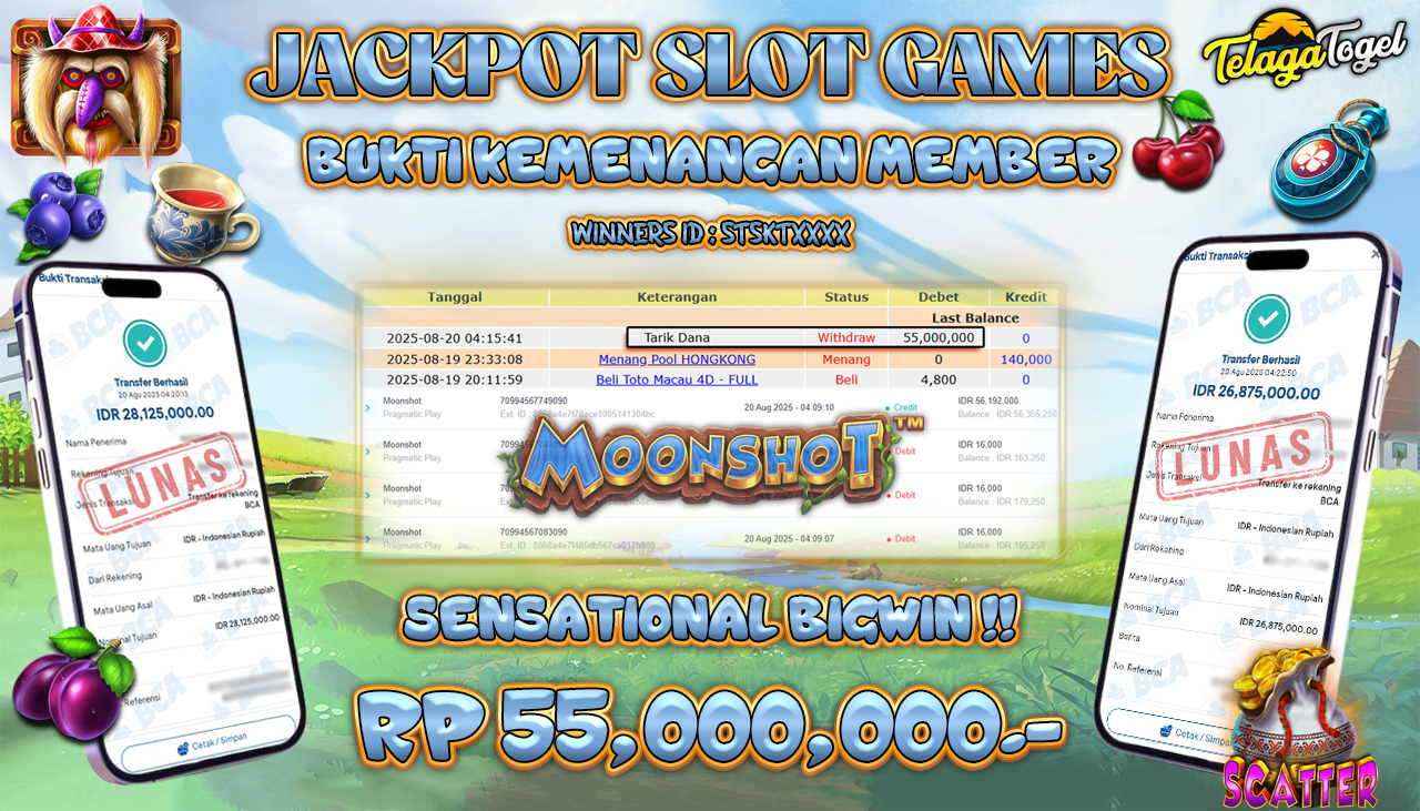 TELAGATOGEL JACKPOT SLOT MOONSHOT Rp 55,000,000.- LUNAS  