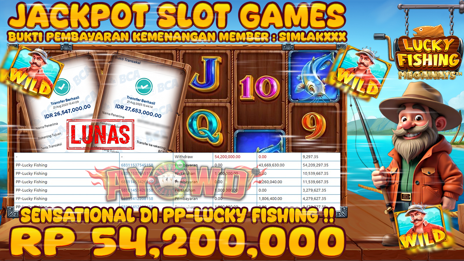 AYOWD JACKPOT SLOT GAMES PP-Lucky Fishing Rp 54,200,000,- LUNAS