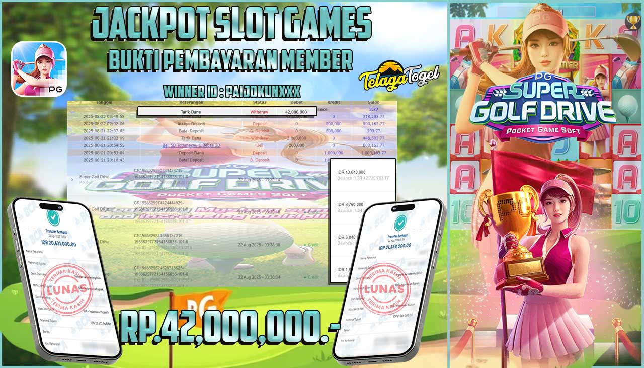 TELAGATOGEL JACKPOT SLOT SUPER GOLF DRIVE Rp 42,000,000.- LUNAS 