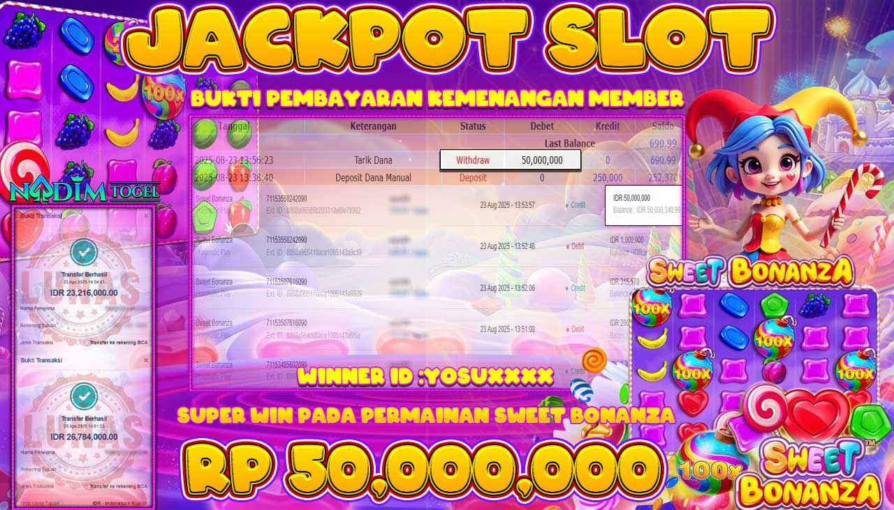 NADIMTOGEL JACKPOT SLOT SWEET BONANZA Rp 50.000.000,- LUNAS