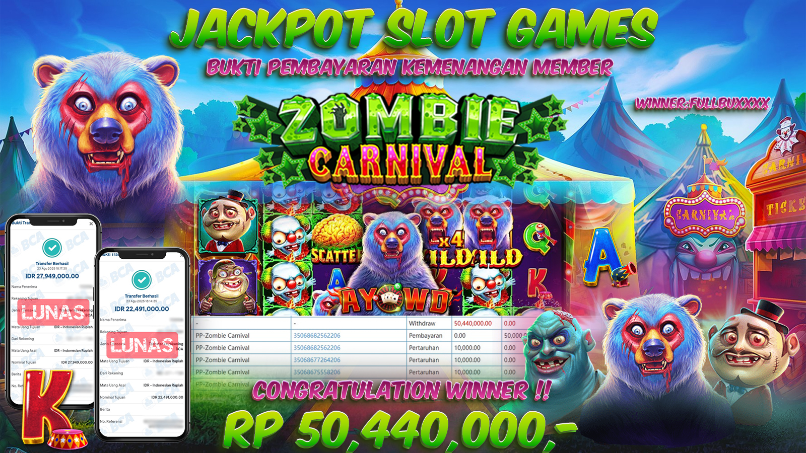 AYOWD JACKPOT SLOT GAMES PP-ZOMBIE CARNIVAL Rp 50,440,000,- LUNAS