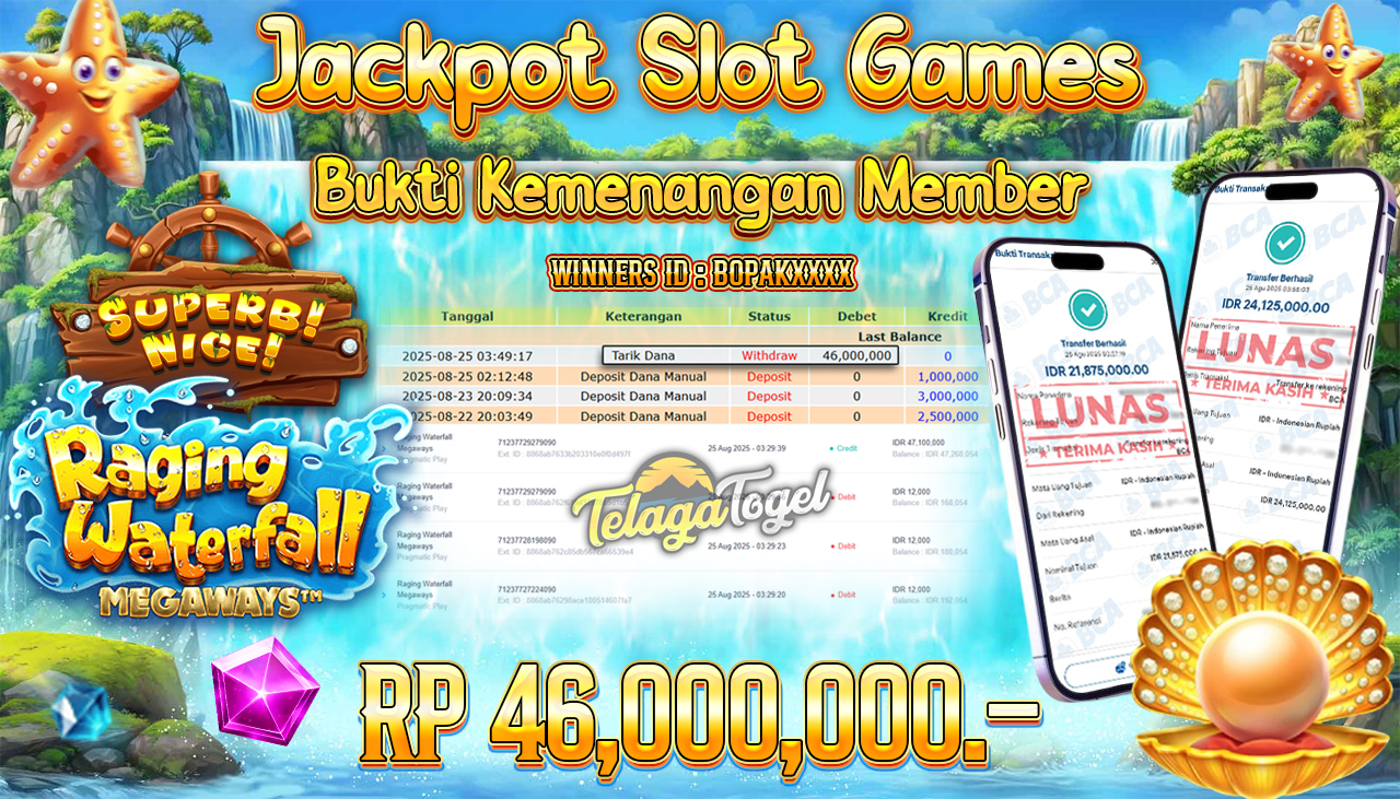TELAGATOGEL JACKPOT SLOT RAGING WATERFALL MEGAWAYS Rp 46,000,000.- LUNAS 