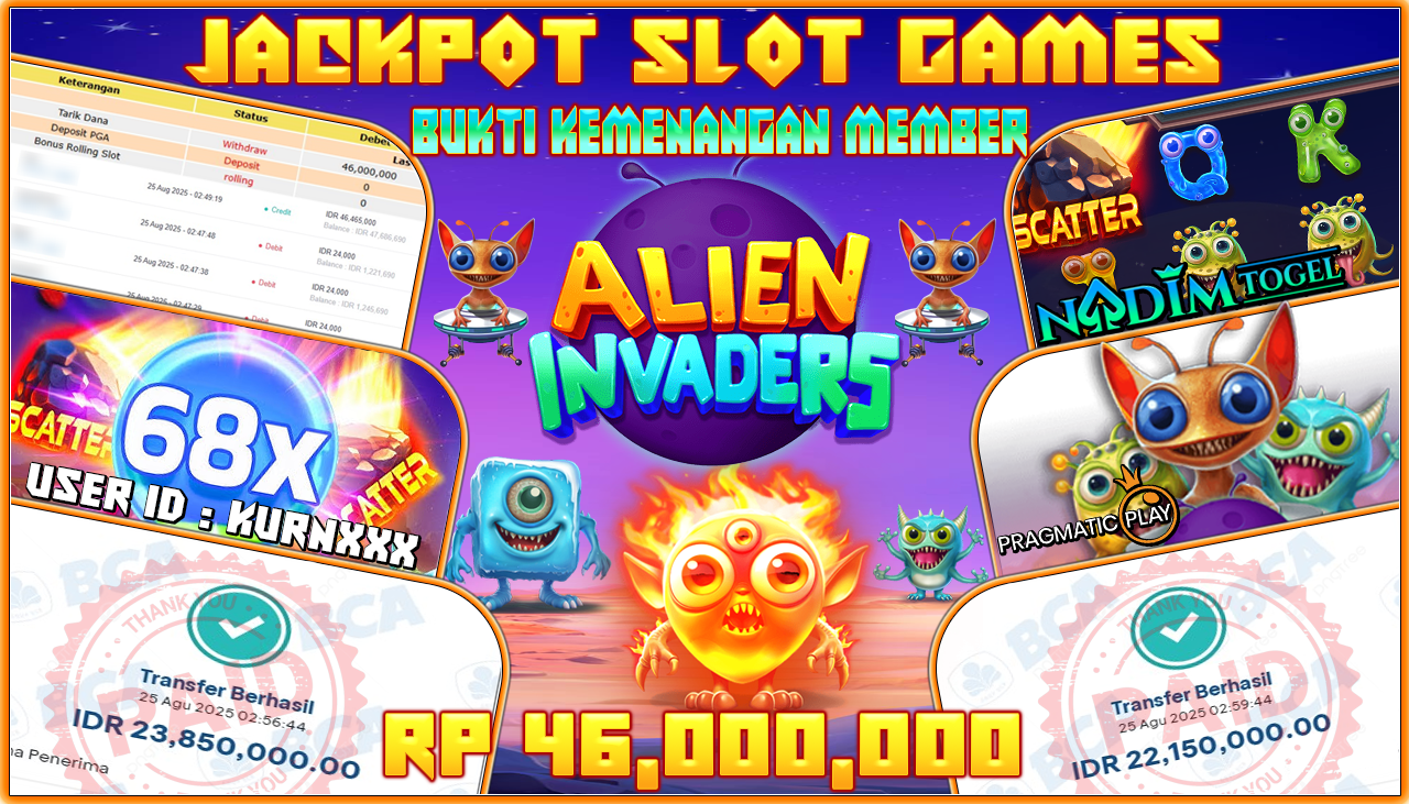 NADIMTOGEL JACKPOT SLOT ALIEN INVADERS Rp 46.000.000,- LUNAS