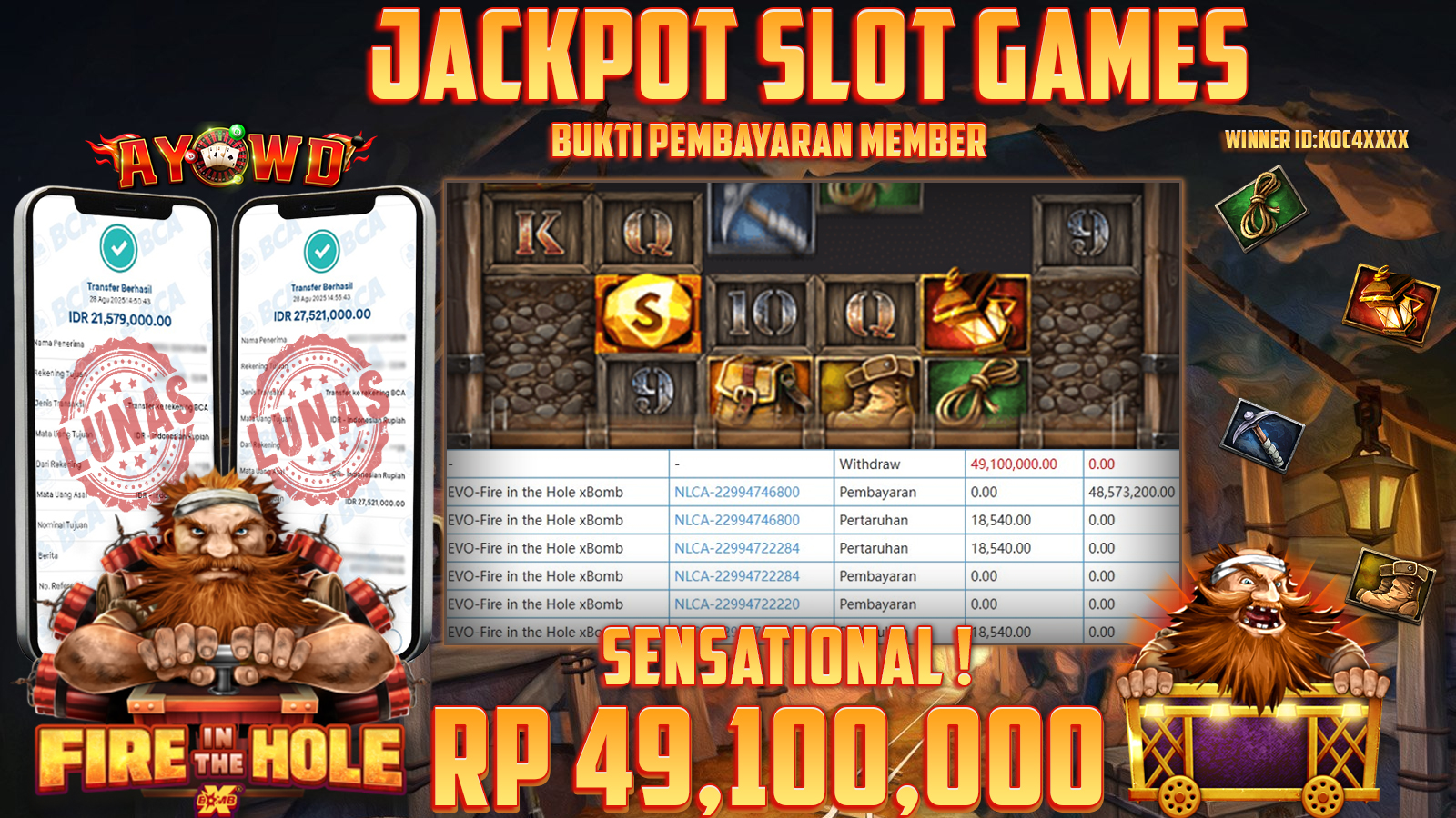 AYOWD JACKPOT SLOT GAMES NO LIMIT-FIRE IN THE HOLE XBOMB Rp 49,100,000,- LUNAS