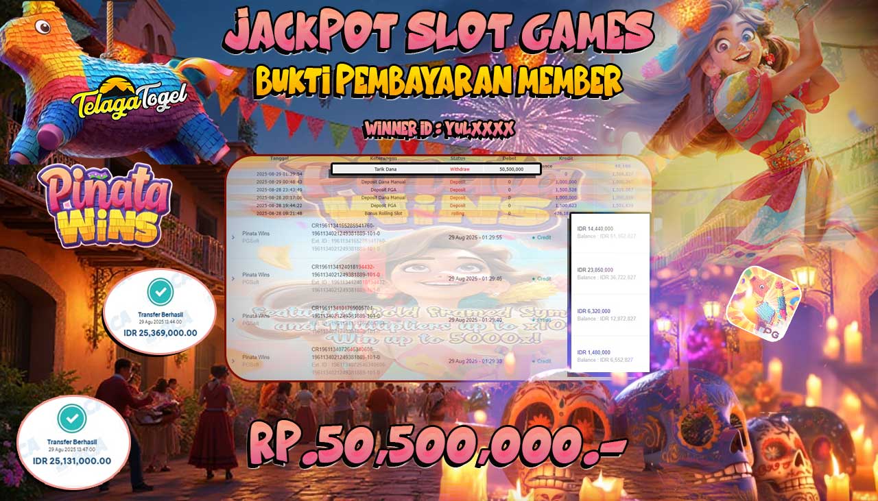 TELAGATOGEL JACKPOT SLOT PINATA WINS Rp 50,500,000.- LUNAS 