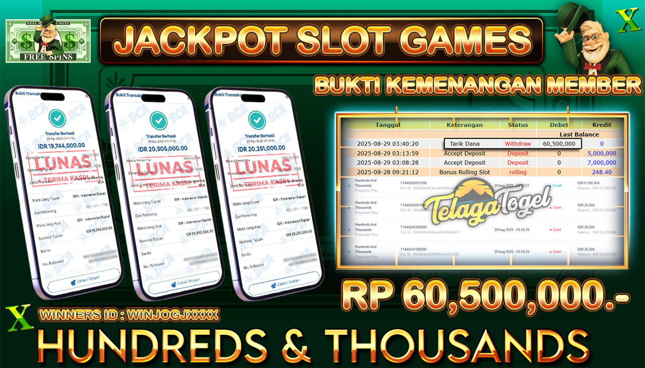TELAGATOGEL JACKPOT SLOT HUNDREDS & THOUSANDS Rp 60,500,000.- LUNAS 