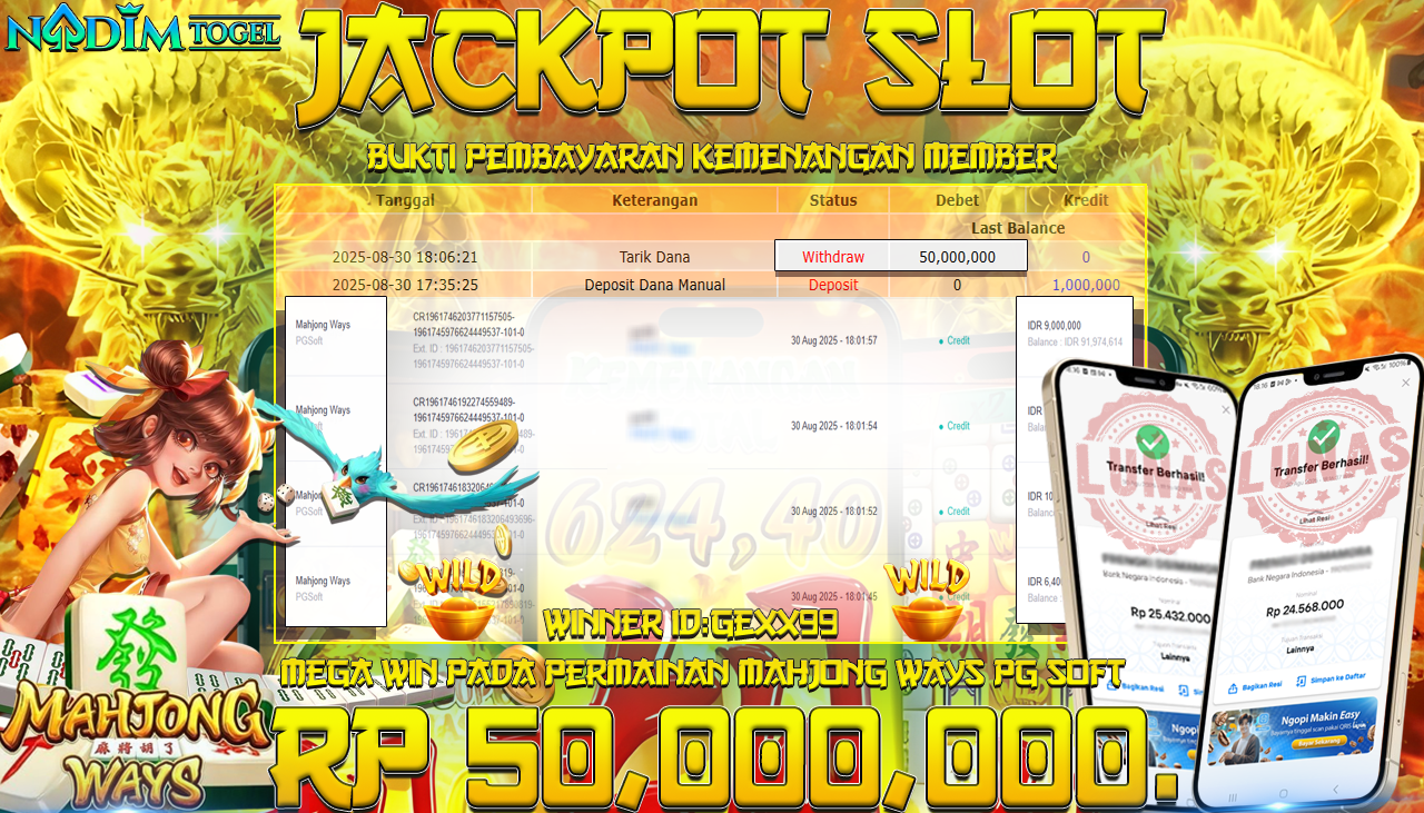 NADIMTOGEL JACKPOT SLOT MAHJONG WAYS Rp 50.000.000,- LUNAS
