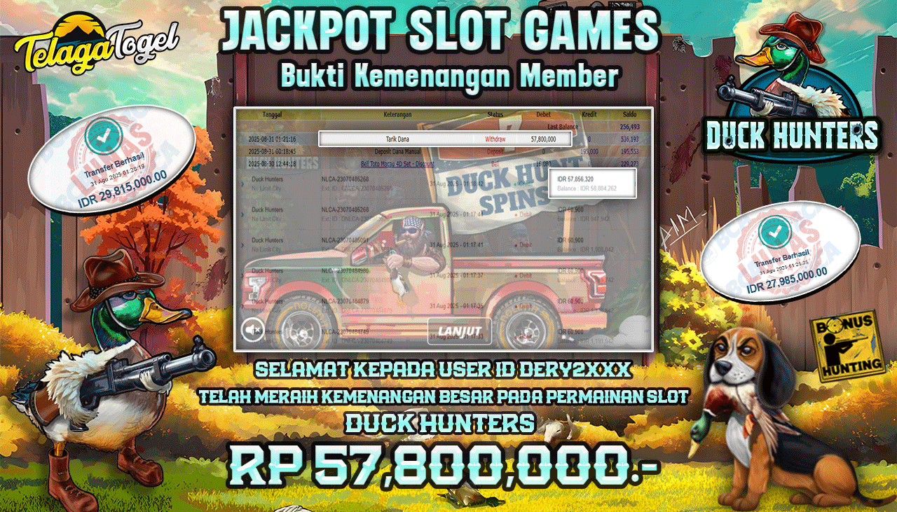TELAGATOGEL JACKPOT SLOT DUCK HUNTERS Rp 57,800,000.- LUNAS 