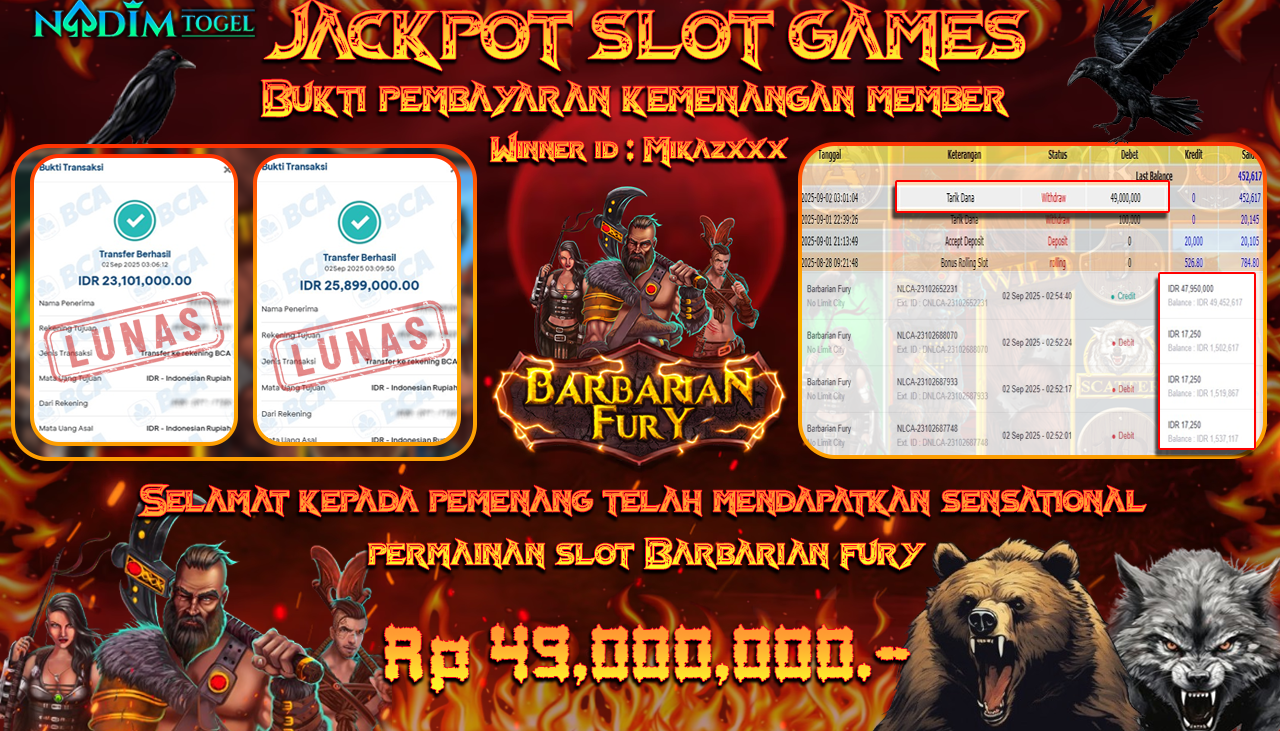 NADIMTOGEL JACKPOT SLOT BARBARIAN FURY Rp 49.000.000,- LUNAS