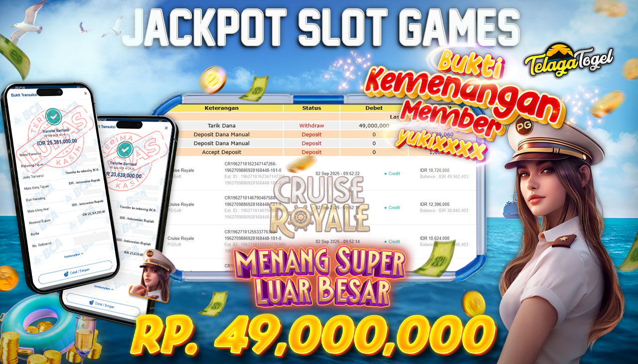 TELAGATOGEL JACKPOT SLOT CRUISE ROYALE Rp 49,000,000.- LUNAS 
