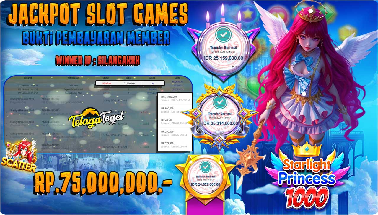 TELAGATOGEL JACKPOT SLOT STARLIGHT PRINCESS 1000 Rp 75,000,000.- LUNAS 