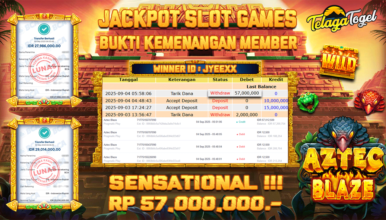 TELAGATOGEL JACKPOT SLOT AZTEC BLAZE Rp 57,000,000.- LUNAS 