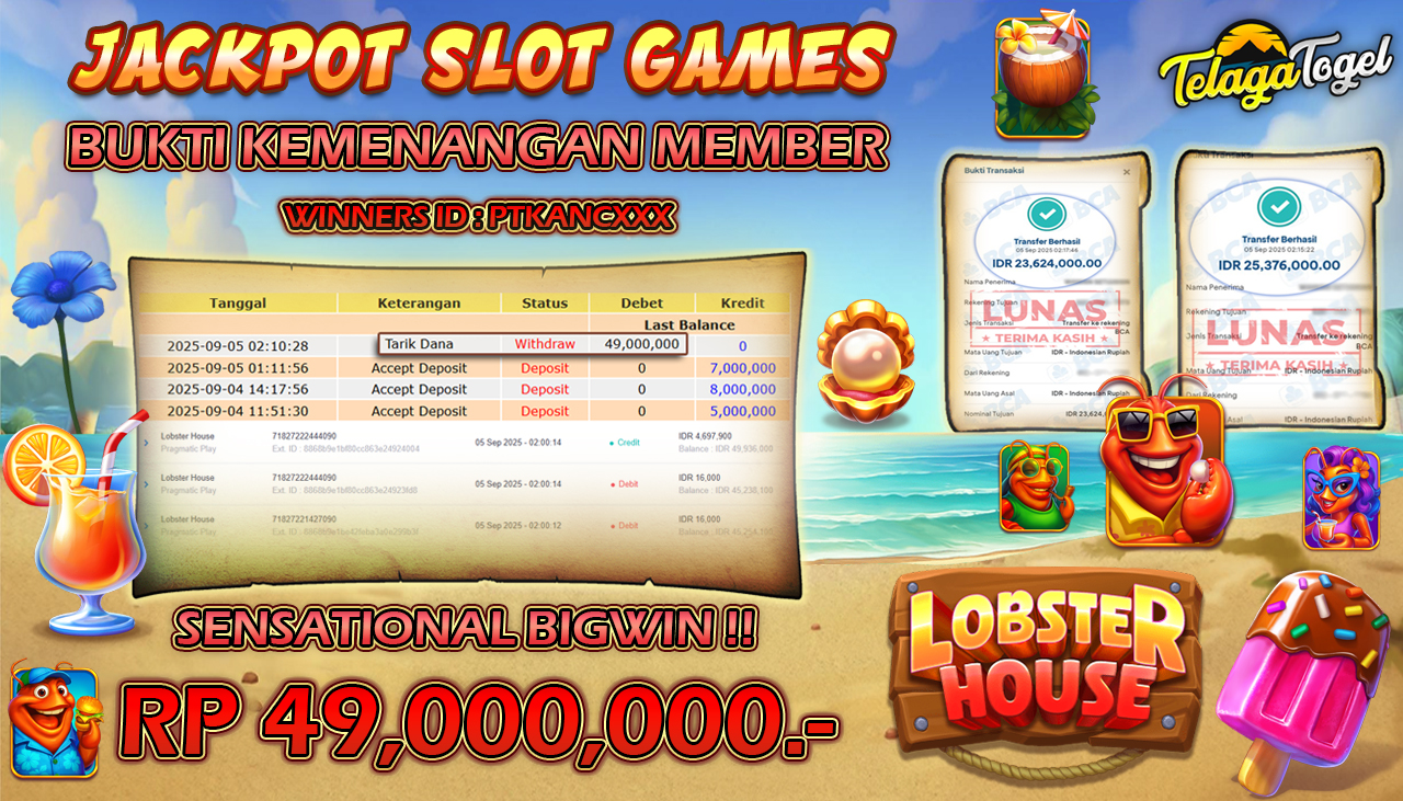 TELAGATOGEL JACKPOT SLOT LOBSTER HOUSE Rp 49,000,000.- LUNAS 