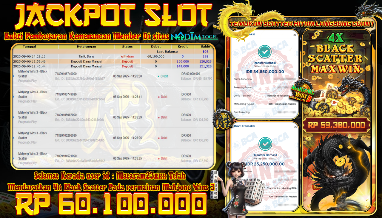 NADIMTOGEL JACKPOT SLOT MAHJONG WINS 3 BLACK SCATTER Rp 60.100.000,- LUNAS