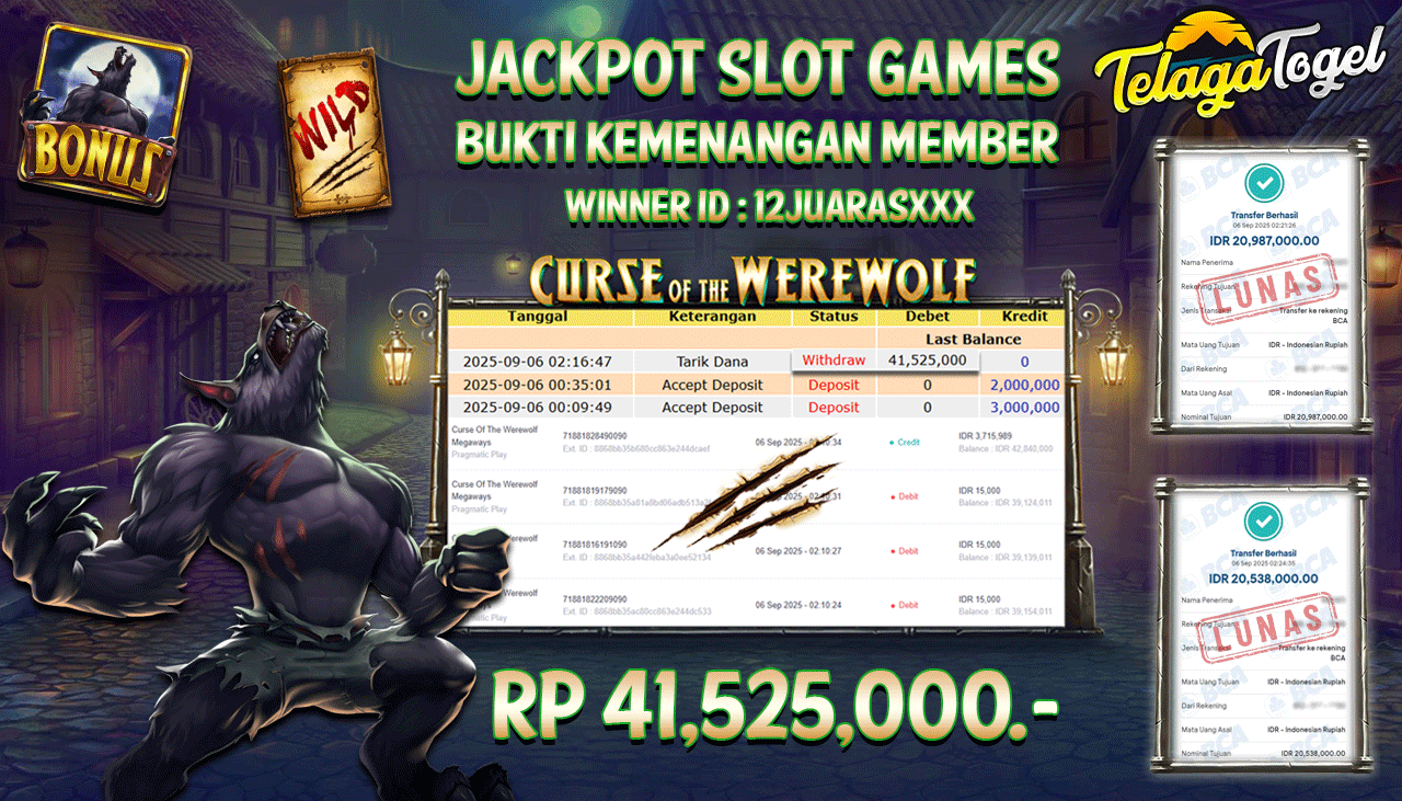 TELAGATOGEL JACKPOT SLOT CURSE OF THE WEREWOLF Rp 41,525,000.- LUNAS 