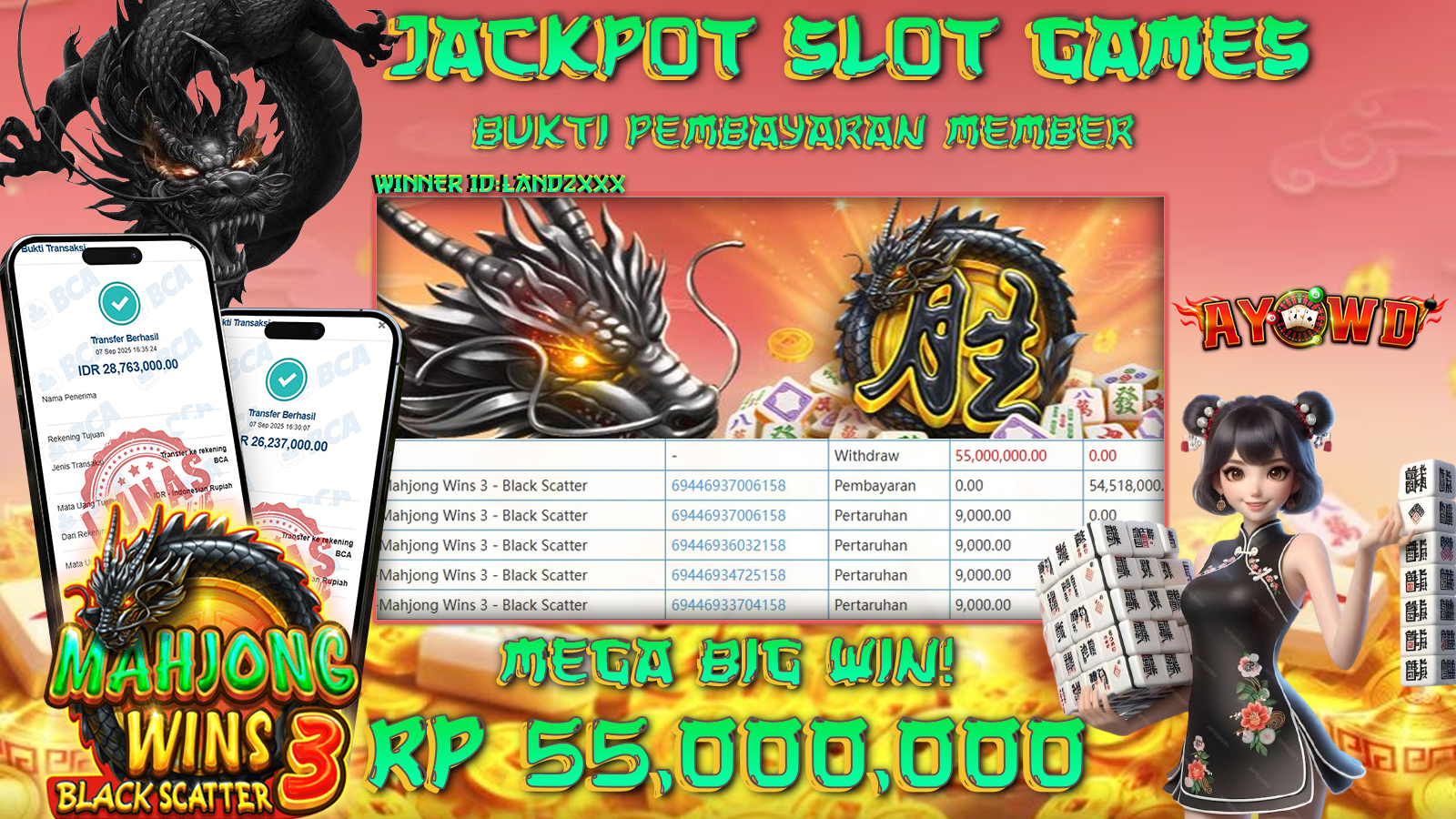 AYOWD JACKPOT SLOT GAMES  PP-MAHJONG WINS 3 - BLACK SCATTER  Rp 55,000,000- LUNAS