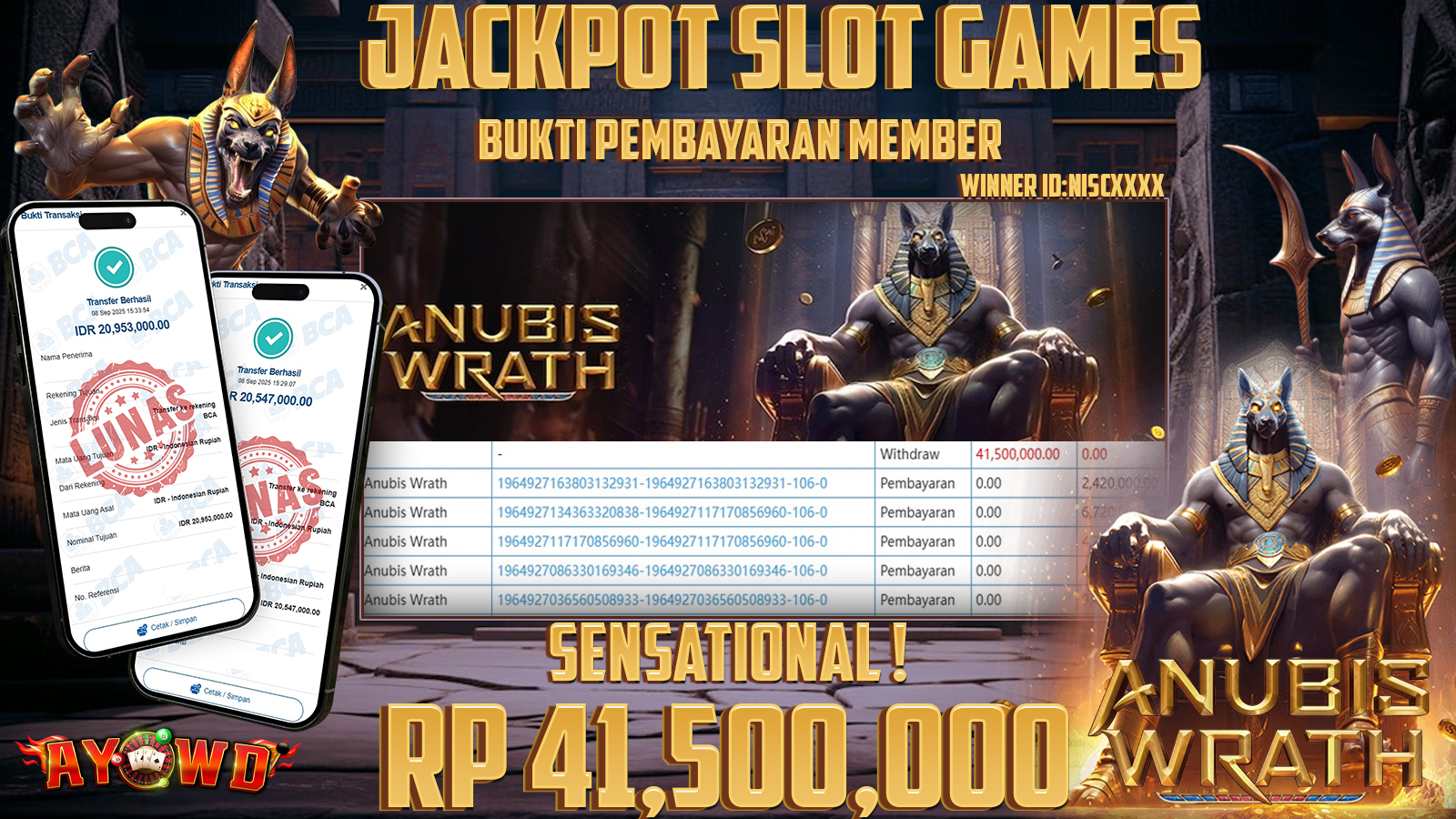 AYOWD JACKPOT SLOT GAMES  PP-ANUBIS WRATH Rp 41.500.000,- LUNAS