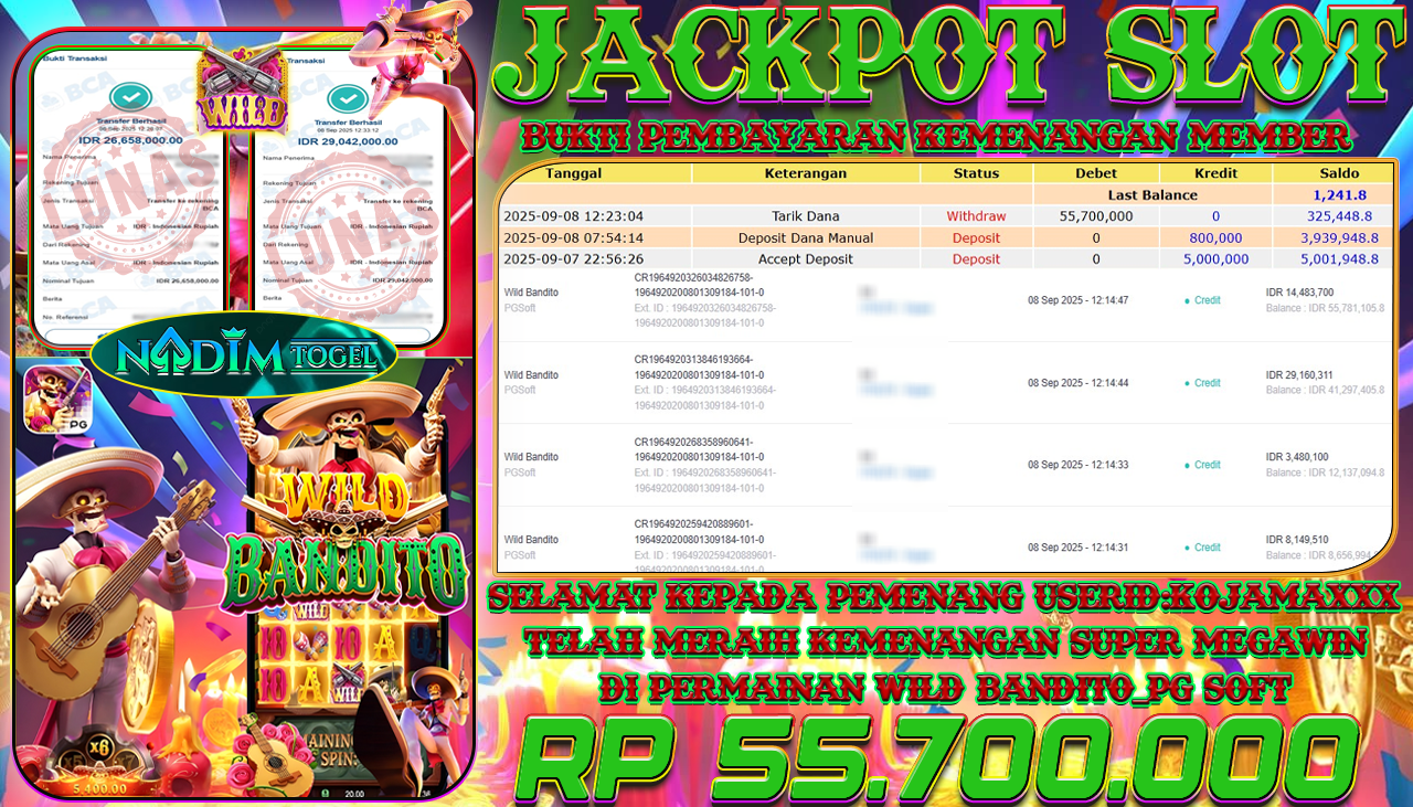 NADIMTOGEL JACKPOT SLOT WILD BANDITO Rp 55.700.000,- LUNAS