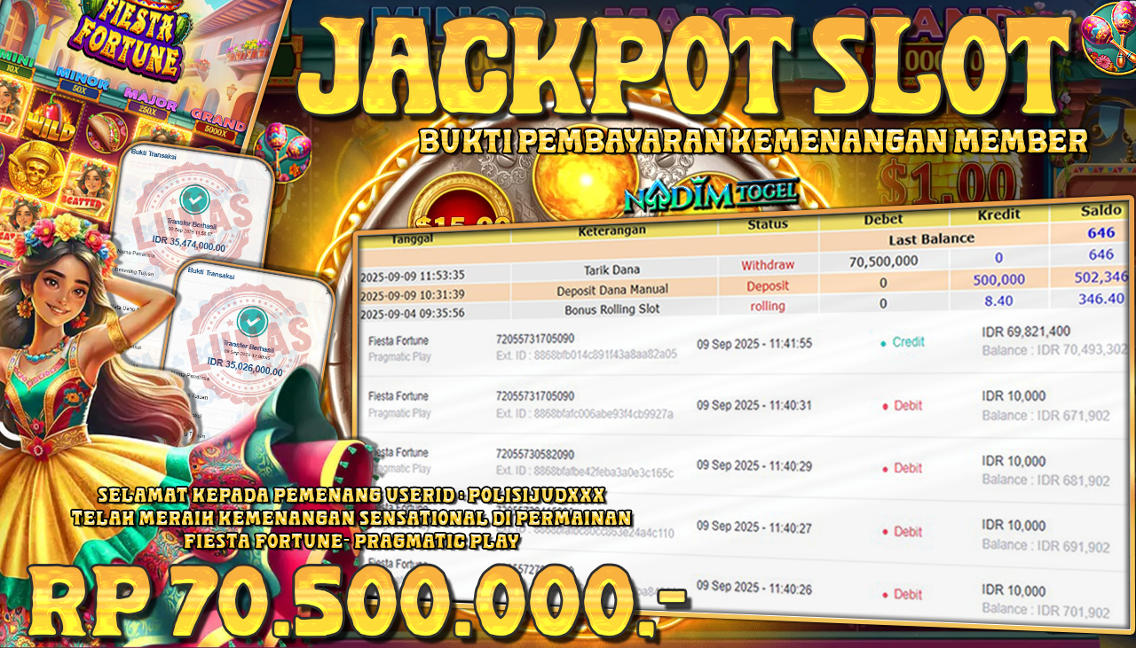NADIMTOGEL JACKPOT SLOT FIESTA FORTUNE  Rp 70.500.000,- LUNAS