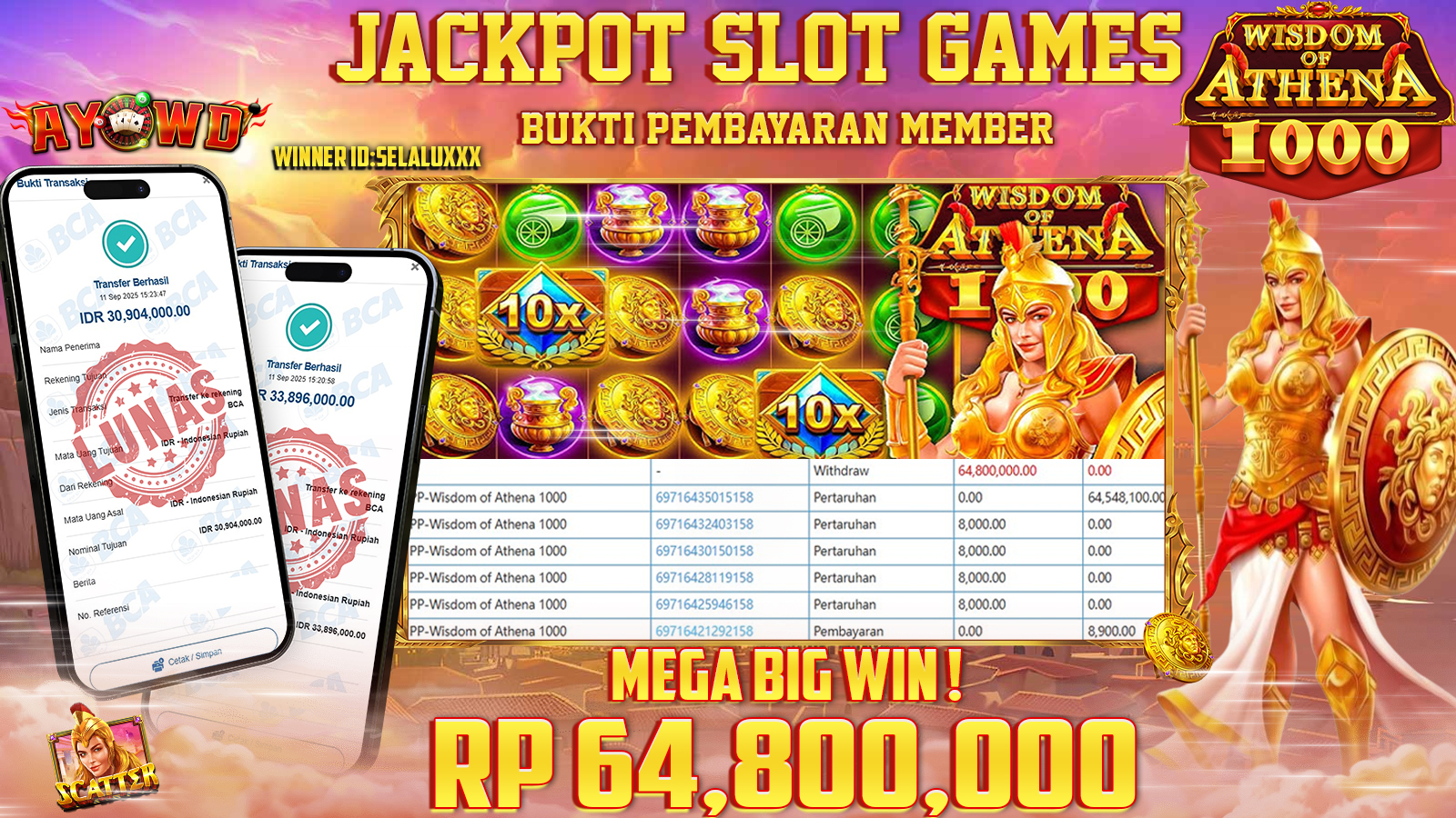AYOWD JACKPOT SLOT GAMES PP-WISDOM OF ATHENA 1000  Rp 64,800.000- LUNAS