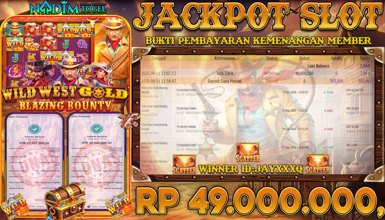 NADIMTOGEL JACKPOT SLOT WILD WEST GOLD BLAZING BOUNTY Rp 49.000.000,- LUNAS
