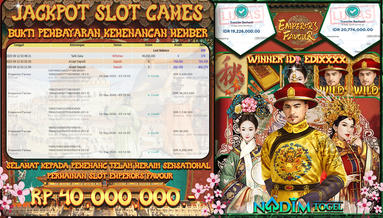 NADIMTOGEL JACKPOT SLOT EMPERORS FAVOUR Rp 40.000.000,- LUNAS